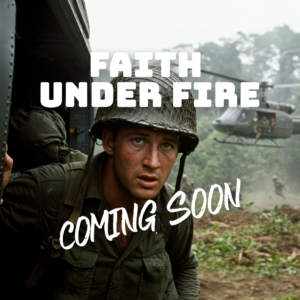 Faith Under Fire